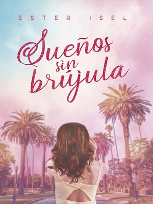 cover image of Sueños sin brújula